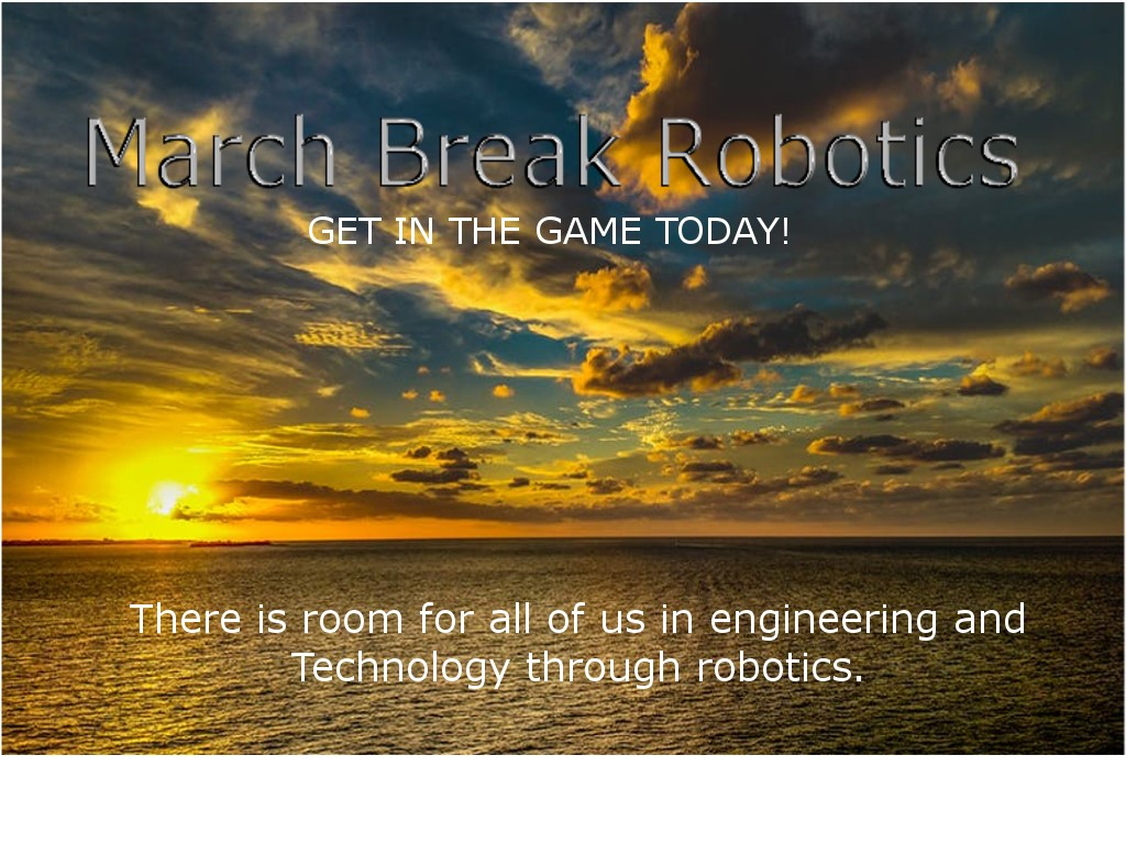 2018 March Break Robotics Camp